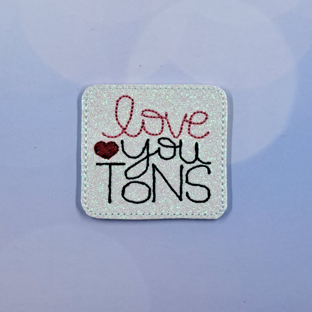 Valentines Love You Tons
