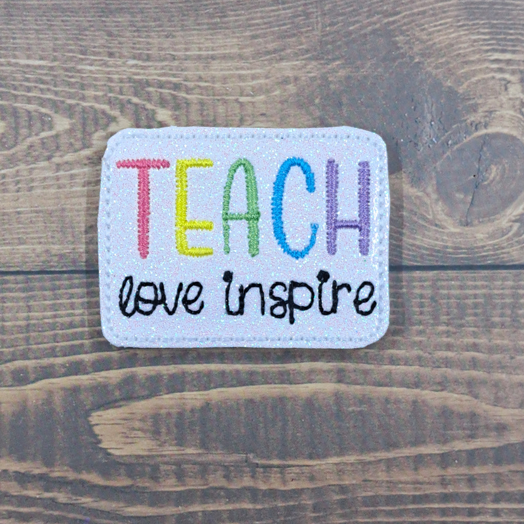 Teach Love Inspire