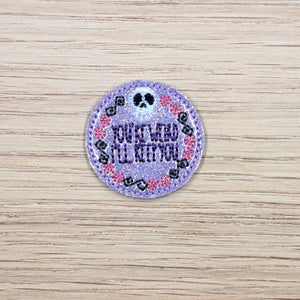 New Halloween You're Weird Ill Keep You