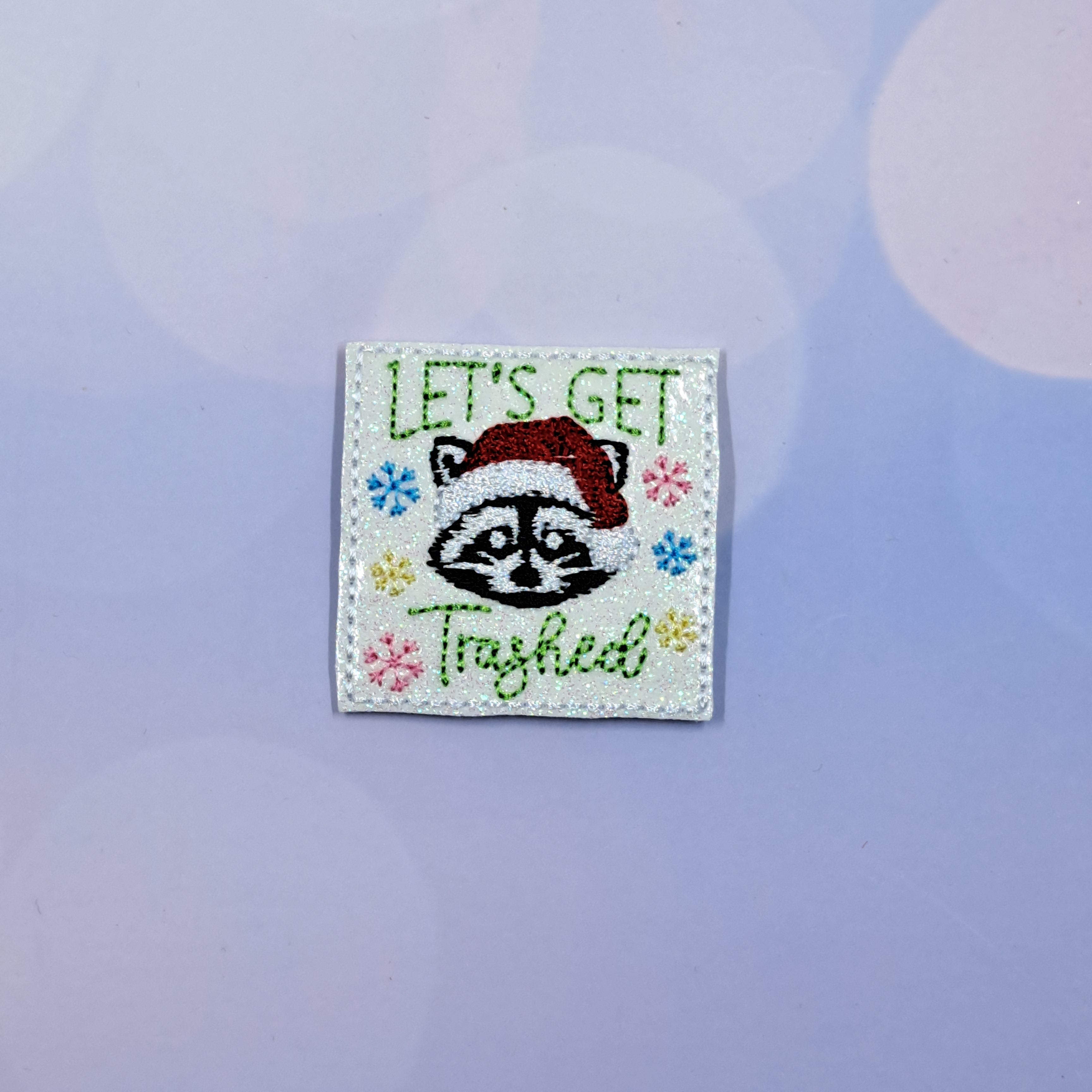 New Christmas Let's Get Trashed