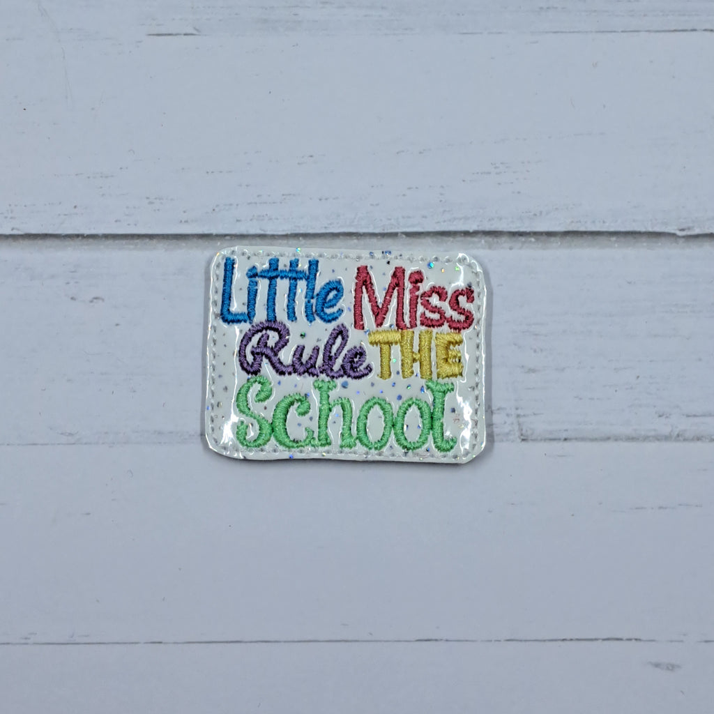 B2S Little Miss Rule The School