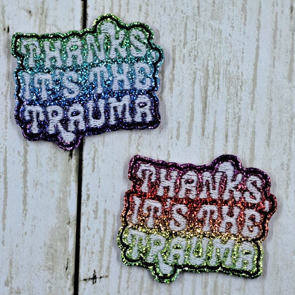 Misc Thanks It's The Trauma Rainbow Glitter Vinyl