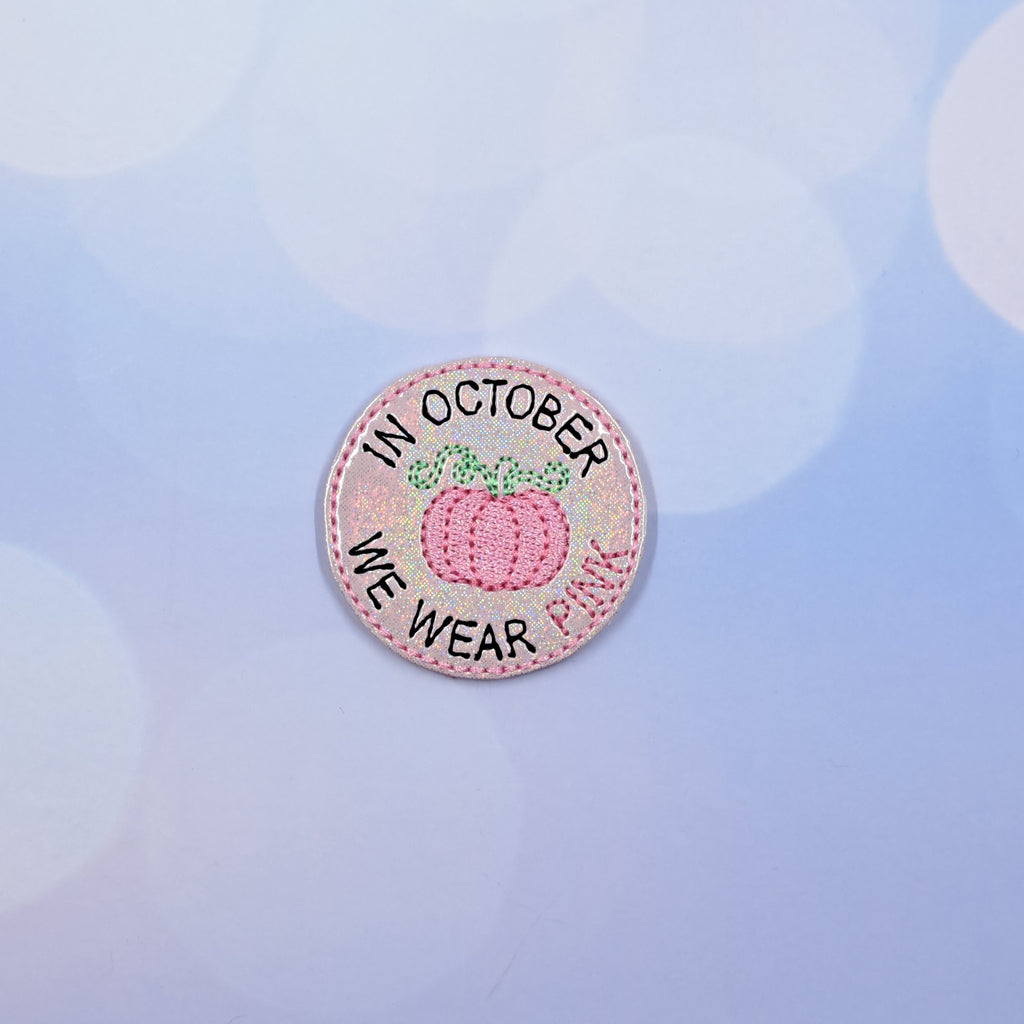 New In October We Wear Pink Awareness