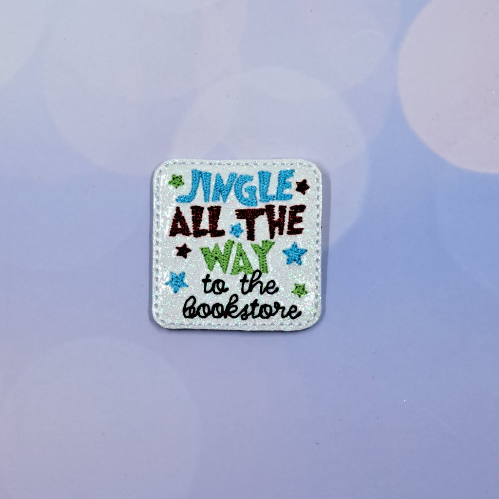 New Christmas Jingle All The Way To Tje Bookstore