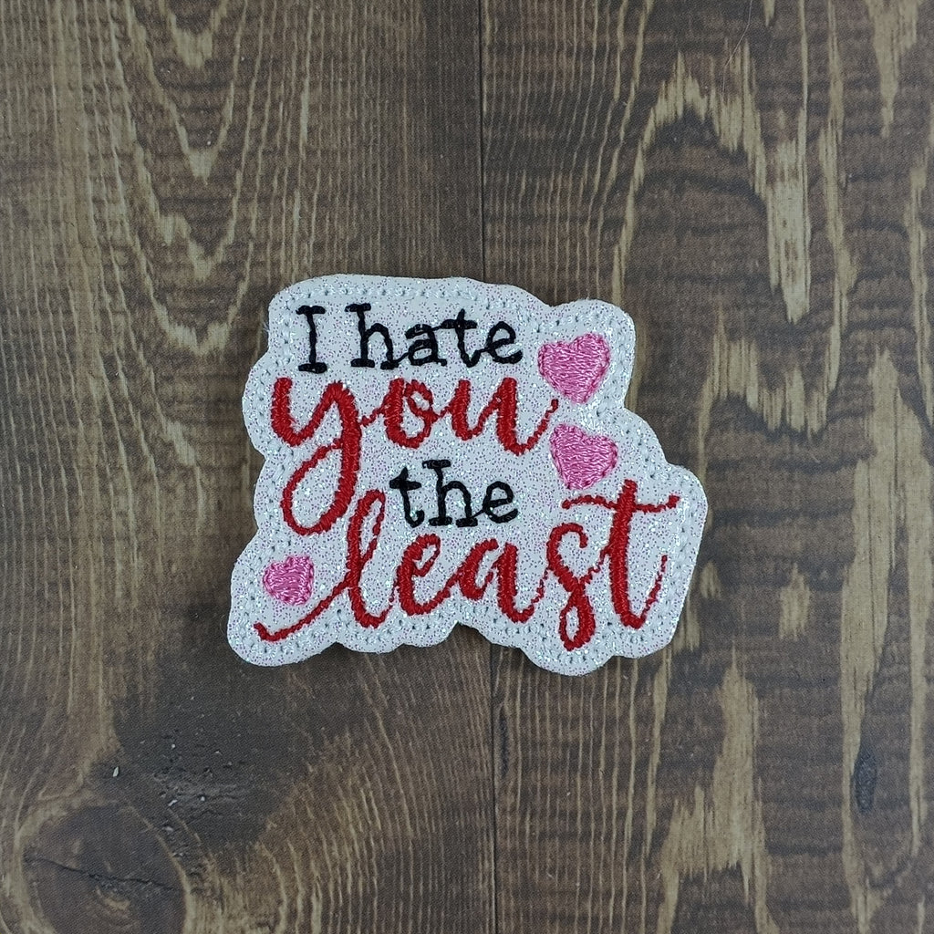 Valentines Day I Hate You The Least
